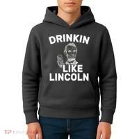 Drinkin Like Lincoln Kids Hoodie thumb 4
