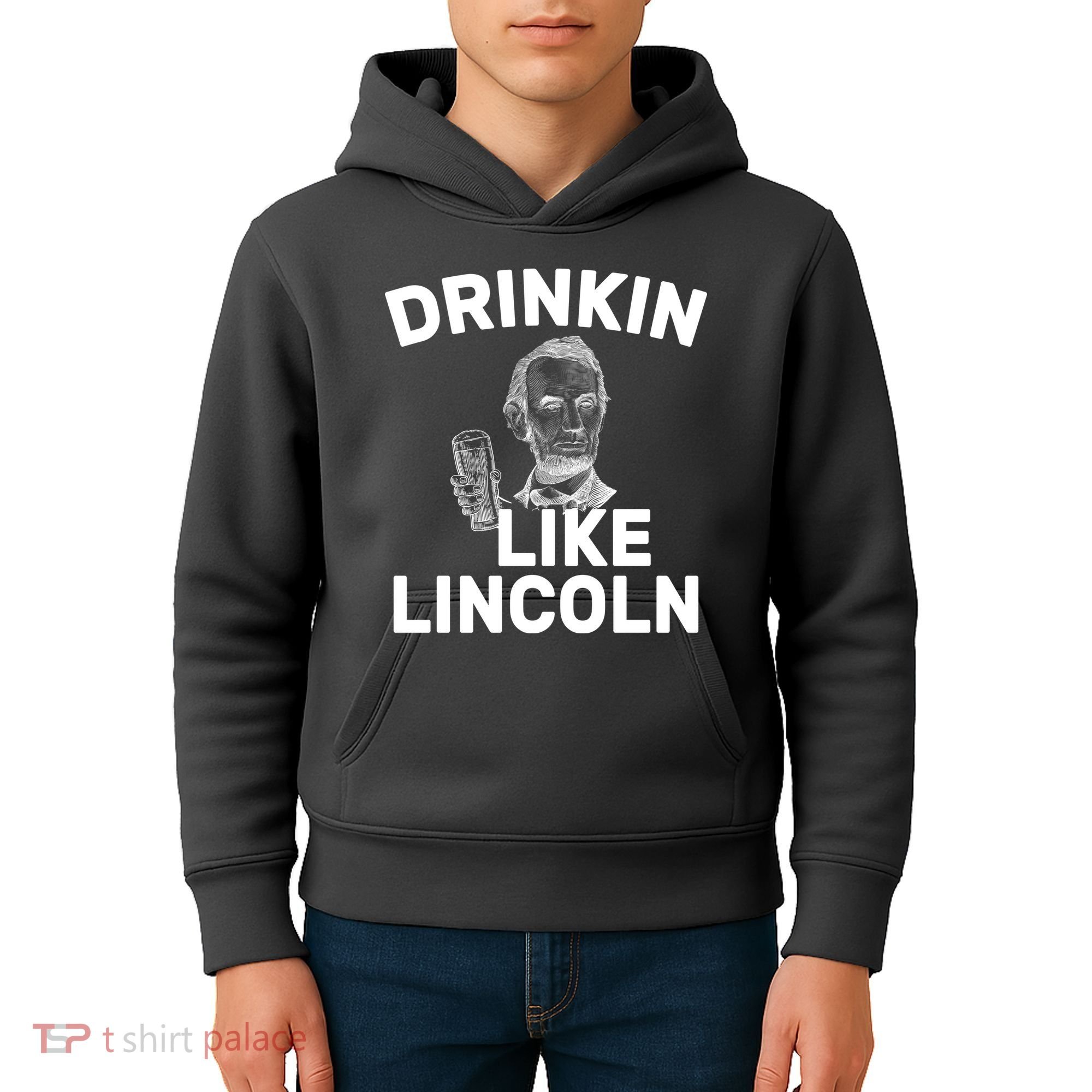Drinkin Like Lincoln Kids Hoodie