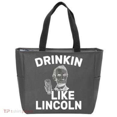 Drinkin Like Lincoln Tote Bag