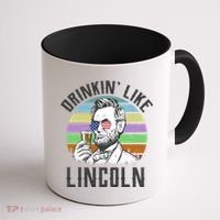 Drinkin' Like Lincoln Retro Abraham Coffee Mug thumb 1