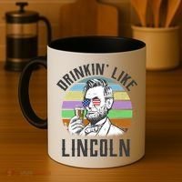 Drinkin' Like Lincoln Retro Abraham Coffee Mug thumb 4