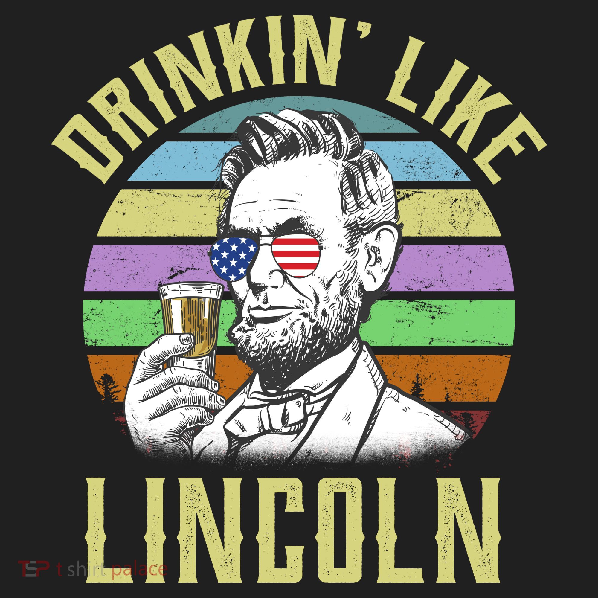 Drinkin' Like Lincoln Retro Abraham Tumbler