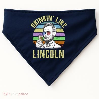 Drinkin' Like Lincoln Retro Abraham USA-Made Doggie Bandana