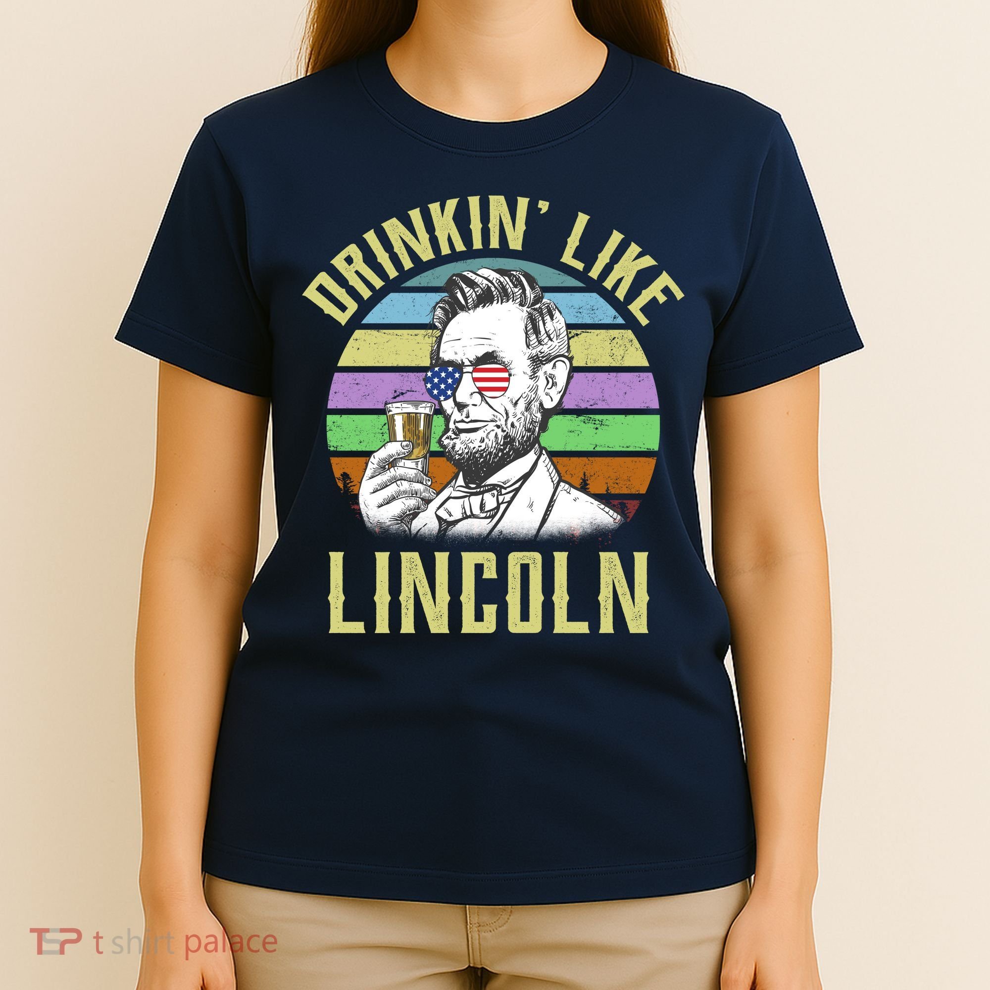 Drinkin' Like Lincoln Retro Abraham T-Shirt