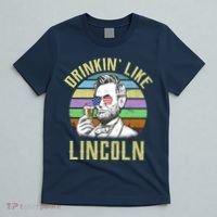 Drinkin' Like Lincoln Retro Abraham T-Shirt thumb 5