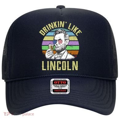 Drinkin' Like Lincoln Retro Abraham Hat