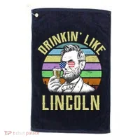 Drinkin' Like Lincoln Retro Abraham Golf Towel thumb 0