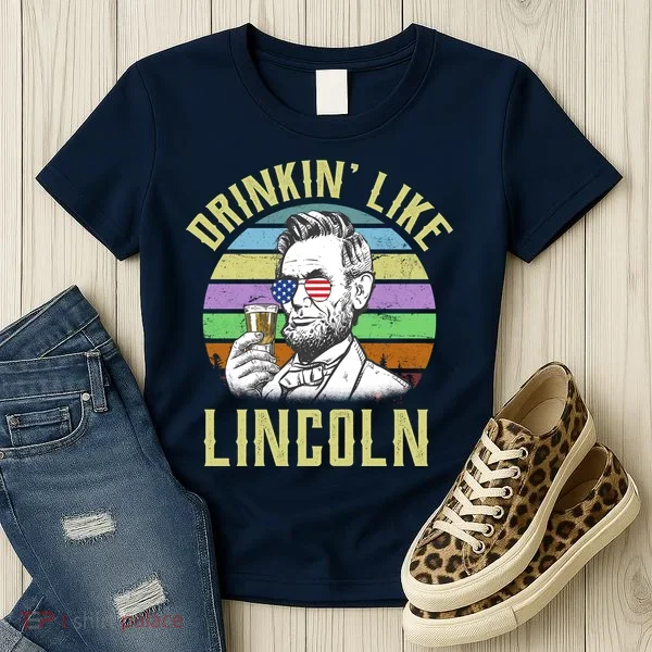 Drinkin' Like Lincoln Retro Abraham Women's T-Shirt