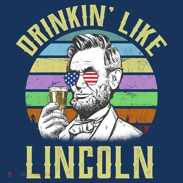 Drinkin' Like Lincoln Retro Abraham Women's T-Shirt