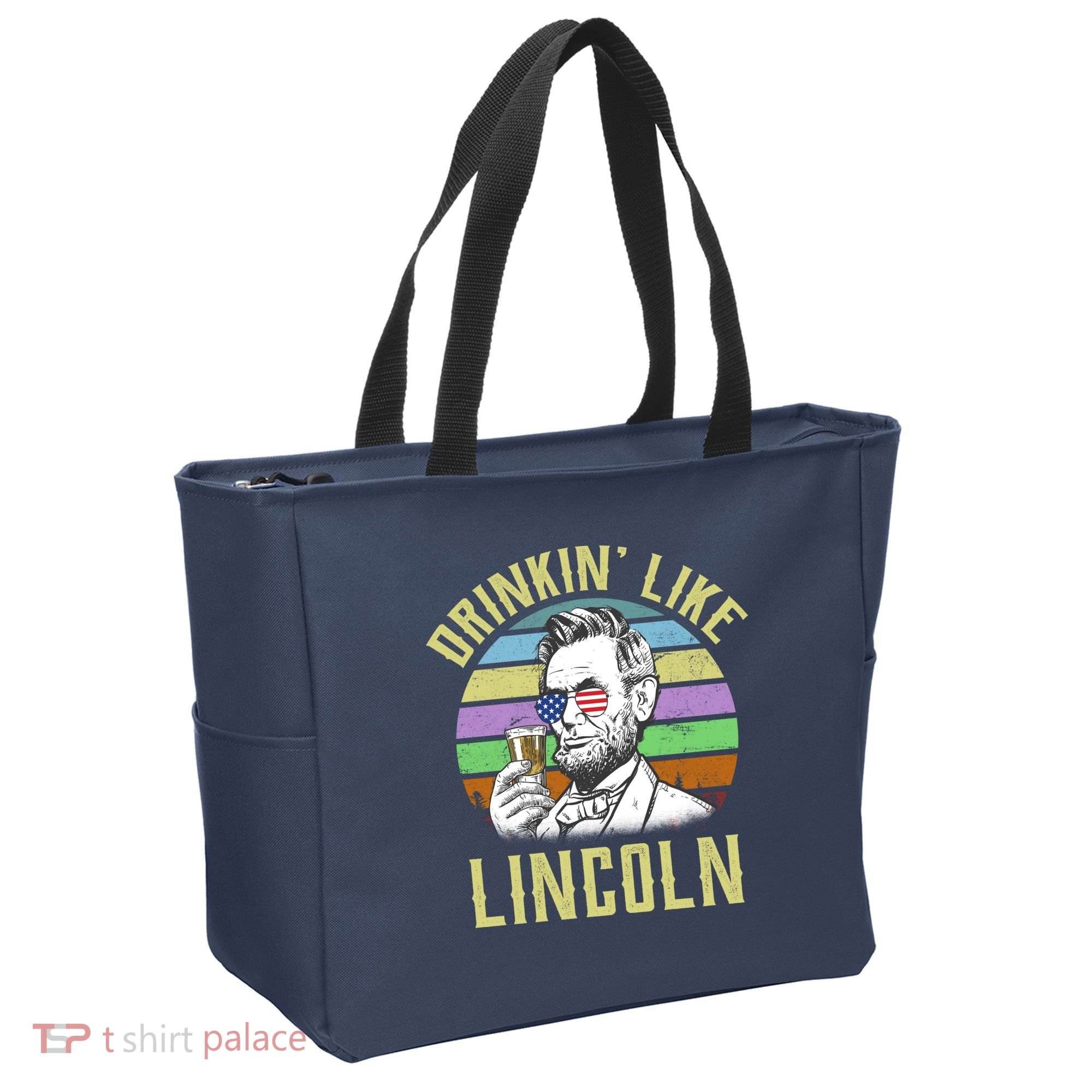 Drinkin' Like Lincoln Retro Abraham Tote Bag