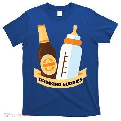 Drinking Buddies T-Shirt