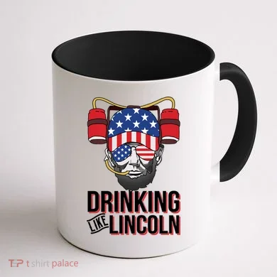 Drinking Like Lincoln Coffee Mug back