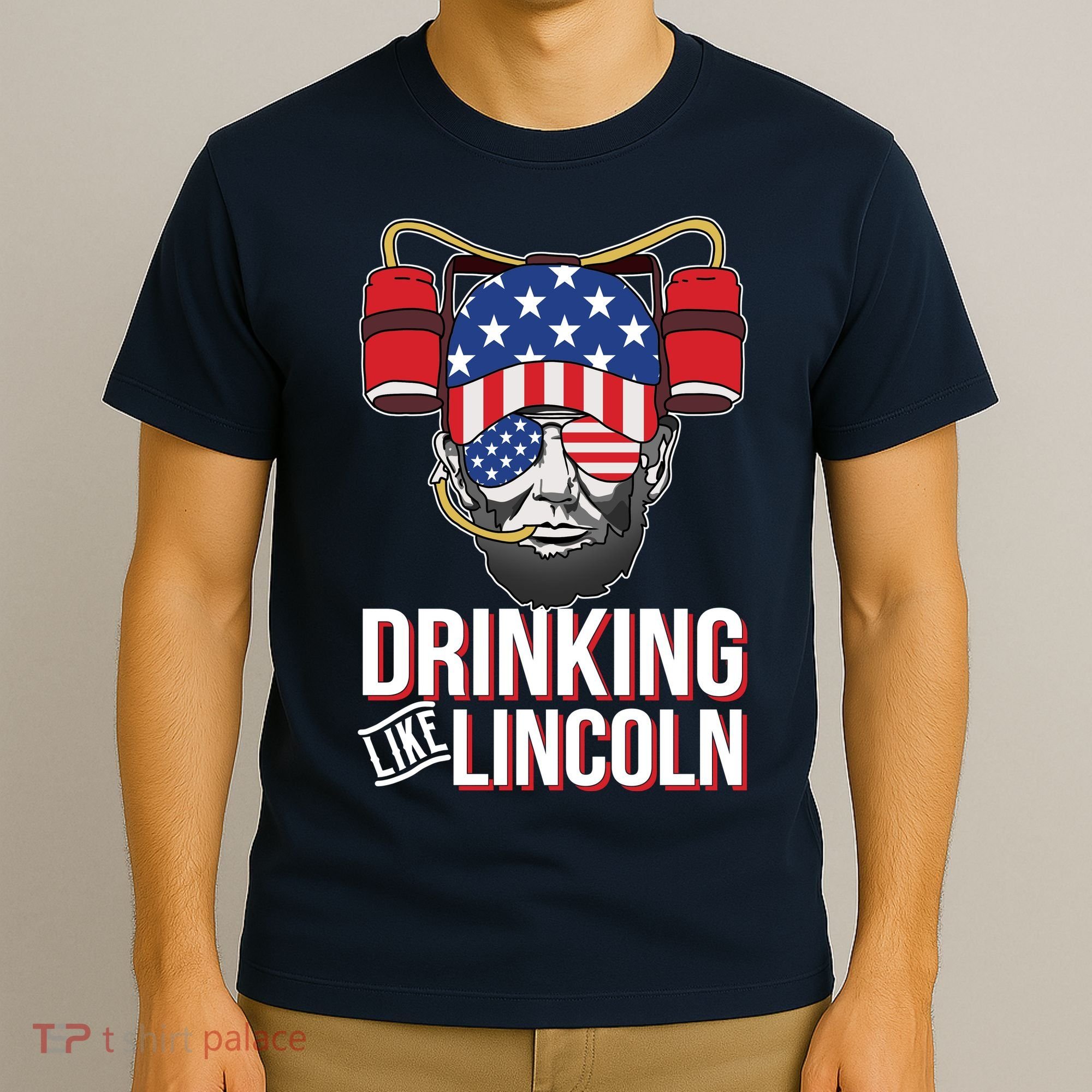 Drinking Like Lincoln T-Shirt