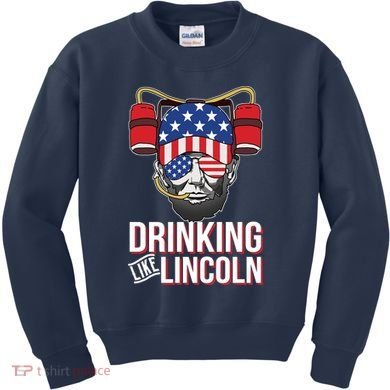Drinking Like Lincoln Kids Sweatshirt