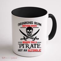 Drinking Rum Before Noon Makes You A Pirate Coffee Mug thumb 1