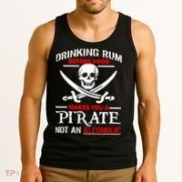 Drinking Rum Before Noon Makes You A Pirate Tank Top thumb 3