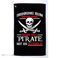Drinking Rum Before Noon Makes You A Pirate Golf Towel thumb 0