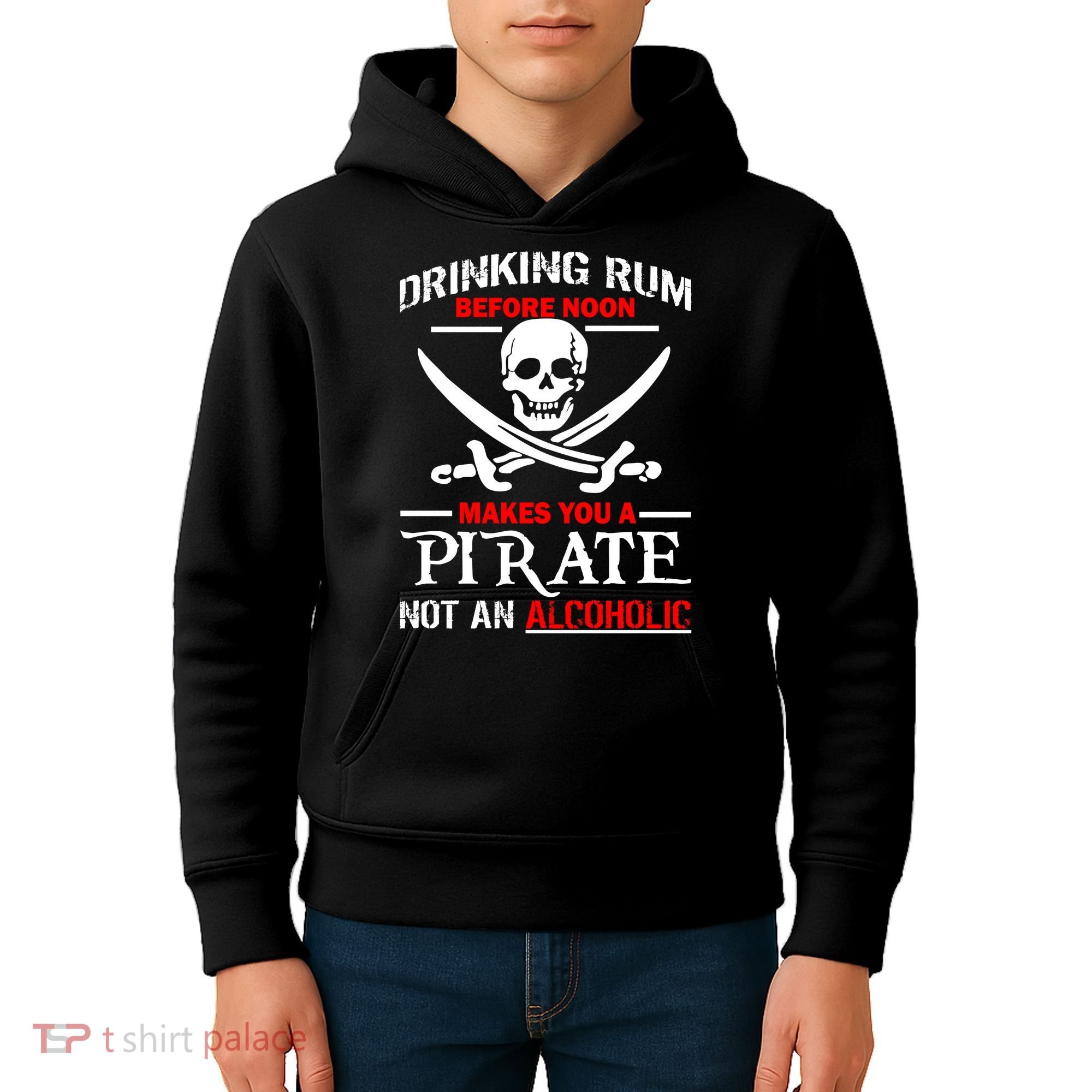 Drinking Rum Before Noon Makes You A Pirate Kids Hoodie