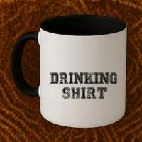 Drinking Shirt Coffee Mug thumb 2