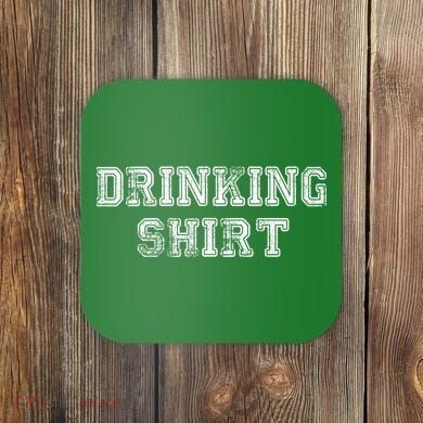 Drinking Shirt Coaster