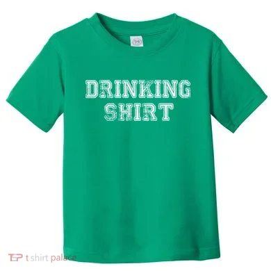 Drinking Shirt Toddler T-Shirt
