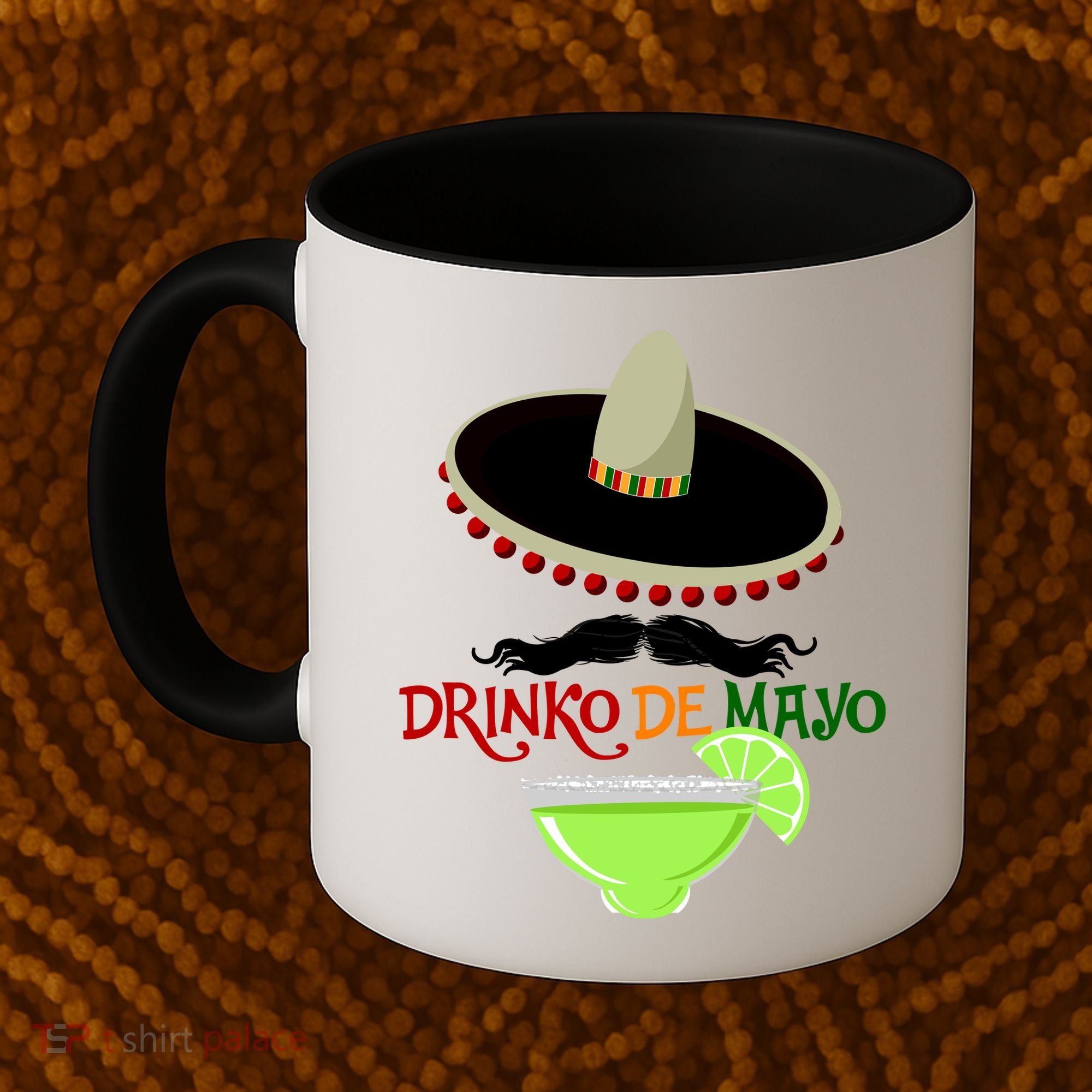 Drinko De Mayo Funny Cinco De Mayo Mustache Sombrero Coffee Mug
