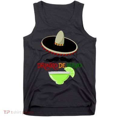 Drinko De Mayo Funny Cinco De Mayo Mustache Sombrero Tank Top