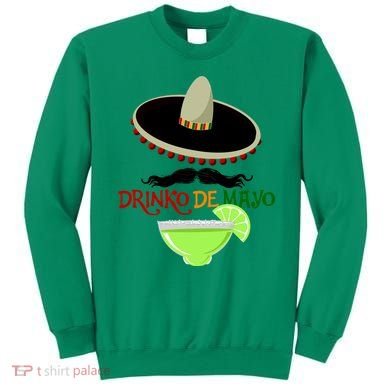 Drinko De Mayo Funny Cinco De Mayo Mustache Sombrero Sweatshirt
