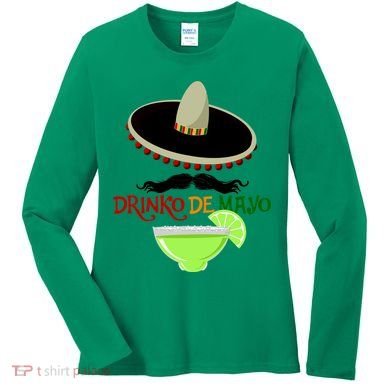 Drinko De Mayo Funny Cinco De Mayo Mustache Sombrero Women's Long Sleeve Shirt