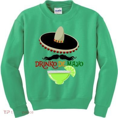 Drinko De Mayo Funny Cinco De Mayo Mustache Sombrero Kids Sweatshirt
