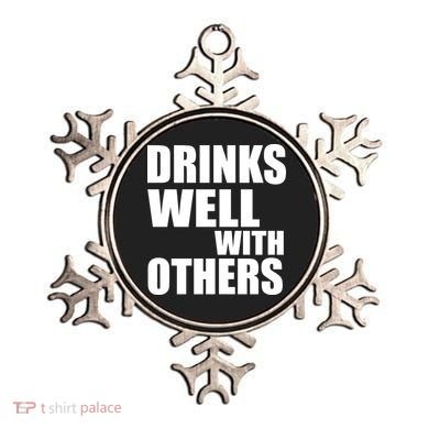 Drinks Well With Others Ornament