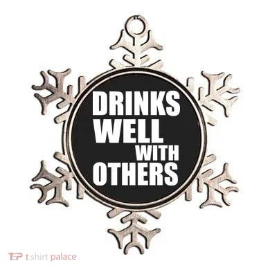 Drinks Well With Others Ornament