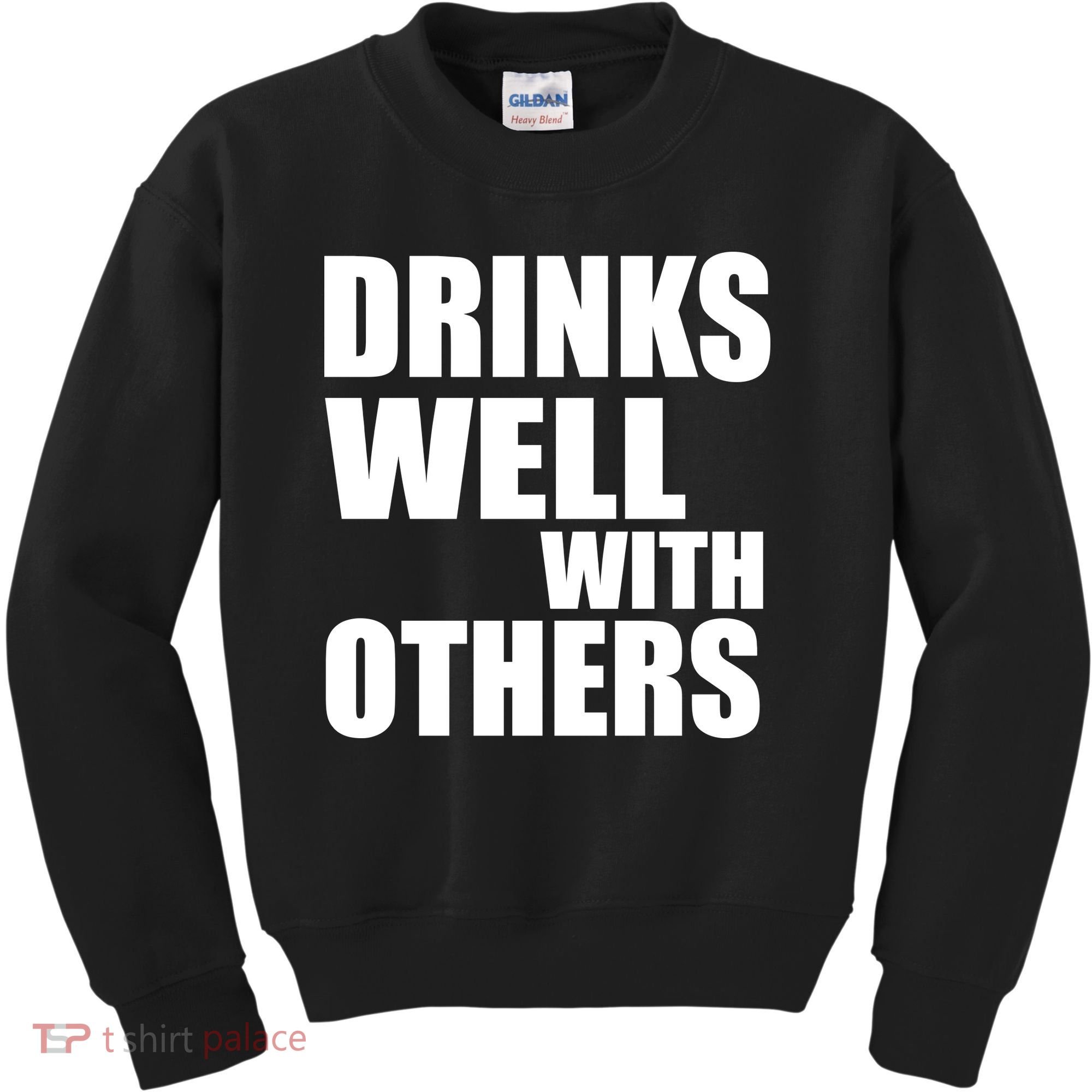 Drinks Well With Others Kids Sweatshirt