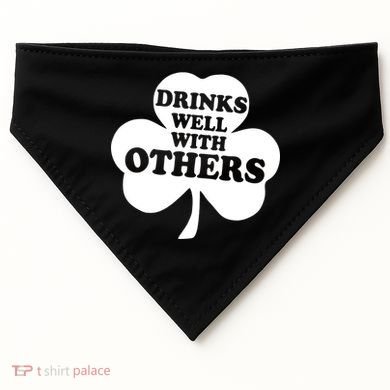 Drinks Well With Others Funny St. Patrick's Day Drinking USA-Made Doggie Bandana