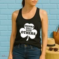 Drinks Well With Others Funny St. Patrick's Day Drinking Women's Tank Top thumb 2