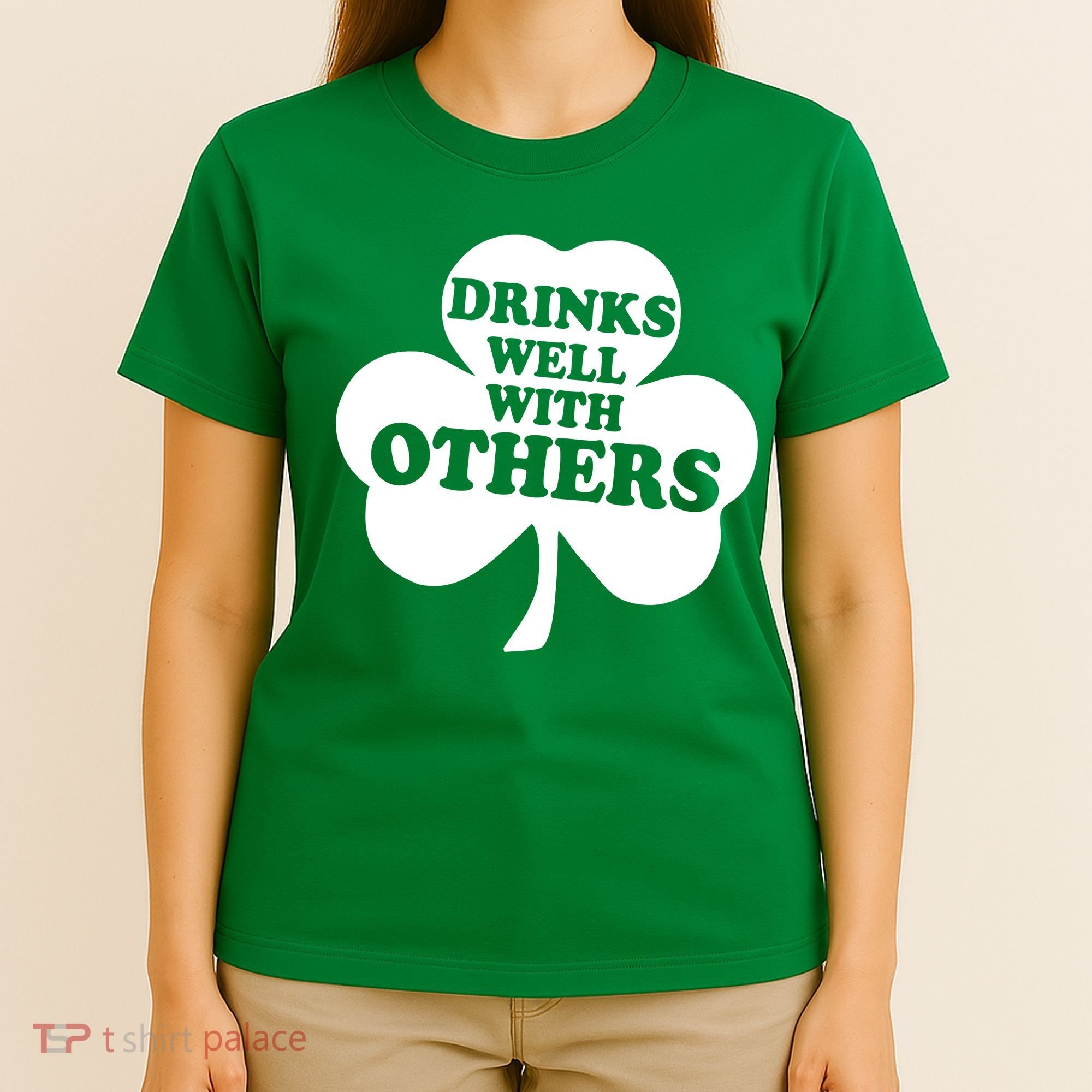 Drinks Well With Others Funny St. Patrick's Day Drinking T-Shirt