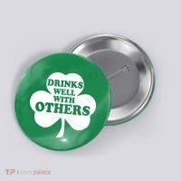 Drinks Well With Others Funny St. Patrick's Day Drinking Button thumb 0