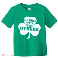 Drinks Well With Others Funny St. Patrick's Day Drinking Toddler T-Shirt thumb 0