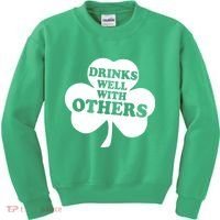 Drinks Well With Others Funny St. Patrick's Day Drinking Kids Sweatshirt thumb 0