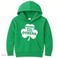 Drinks Well With Others Funny St. Patrick's Day Drinking Kids Hoodie thumb 0