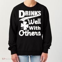 Drinks Well With Others St. Patrick's Day Women's Sweatshirt thumb 0