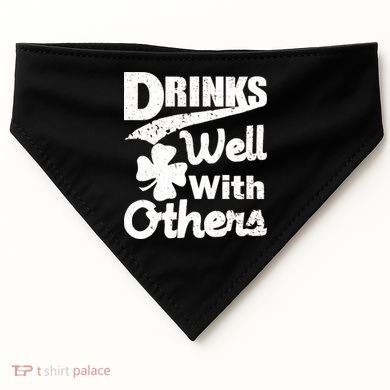 Drinks Well With Others St. Patrick's Day USA-Made Doggie Bandana