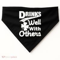 Drinks Well With Others St. Patrick's Day USA-Made Doggie Bandana thumb 0