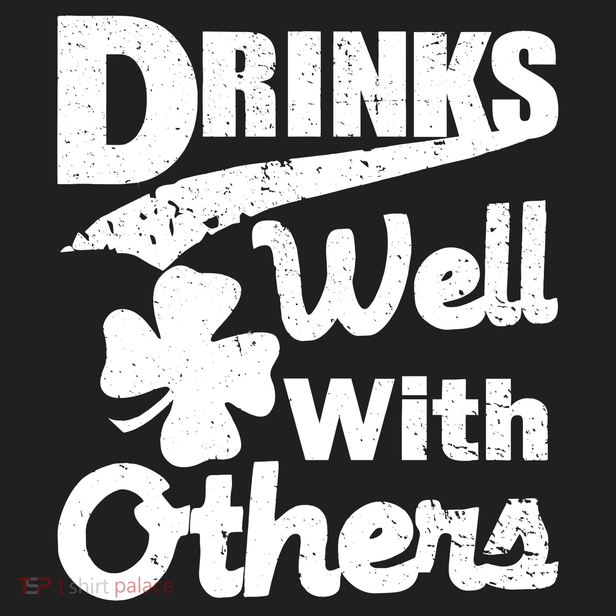 Drinks Well With Others St. Patrick's Day Hat