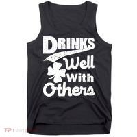 Drinks Well With Others St. Patrick's Day Tank Top thumb 0