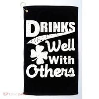 Drinks Well With Others St. Patrick's Day Golf Towel thumb 0