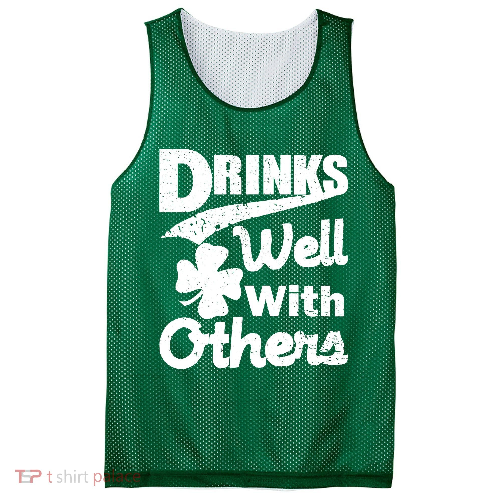 Drinks Well With Others St. Patrick's Day Mesh Reversible Basketball Jersey Tank