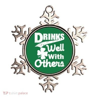 Drinks Well With Others St. Patrick's Day Ornament