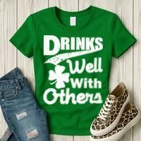 Drinks Well With Others St. Patrick's Day Women's T-Shirt thumb 3