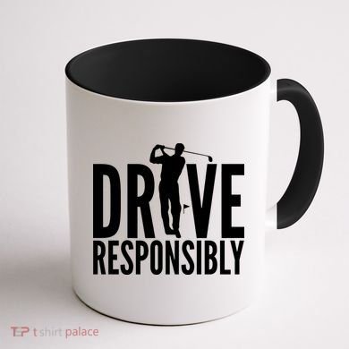 Drive Responsibly Golf Driver Coffee Mug back